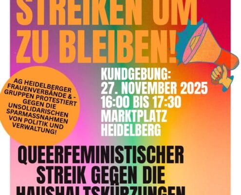 Information zur Kundgebung der Heidelberger Frauen-AG am 27.11.2025 von 16:00 bis 17:30 auf dem Marktplatz Heidelberg als Protest gegen die Haushaltskürzungen